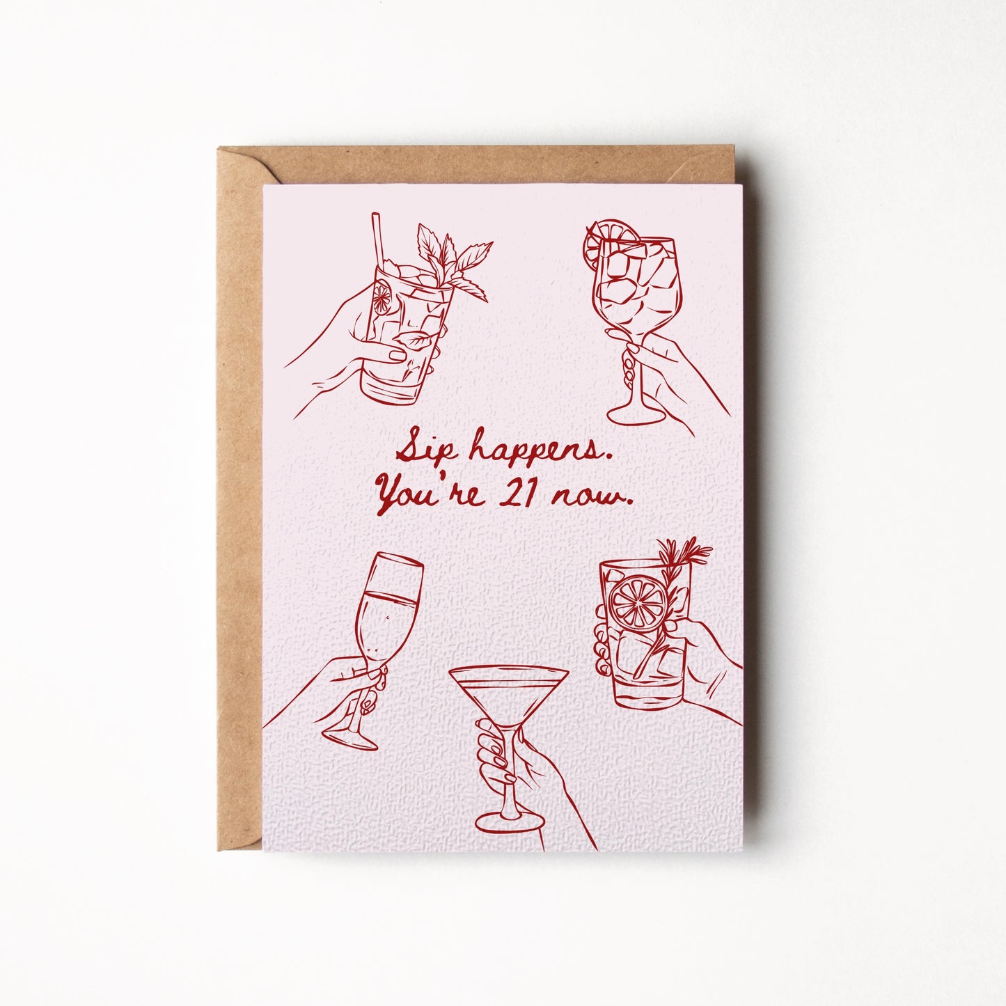 Sip Happens, 21 Verjaardagskaart
