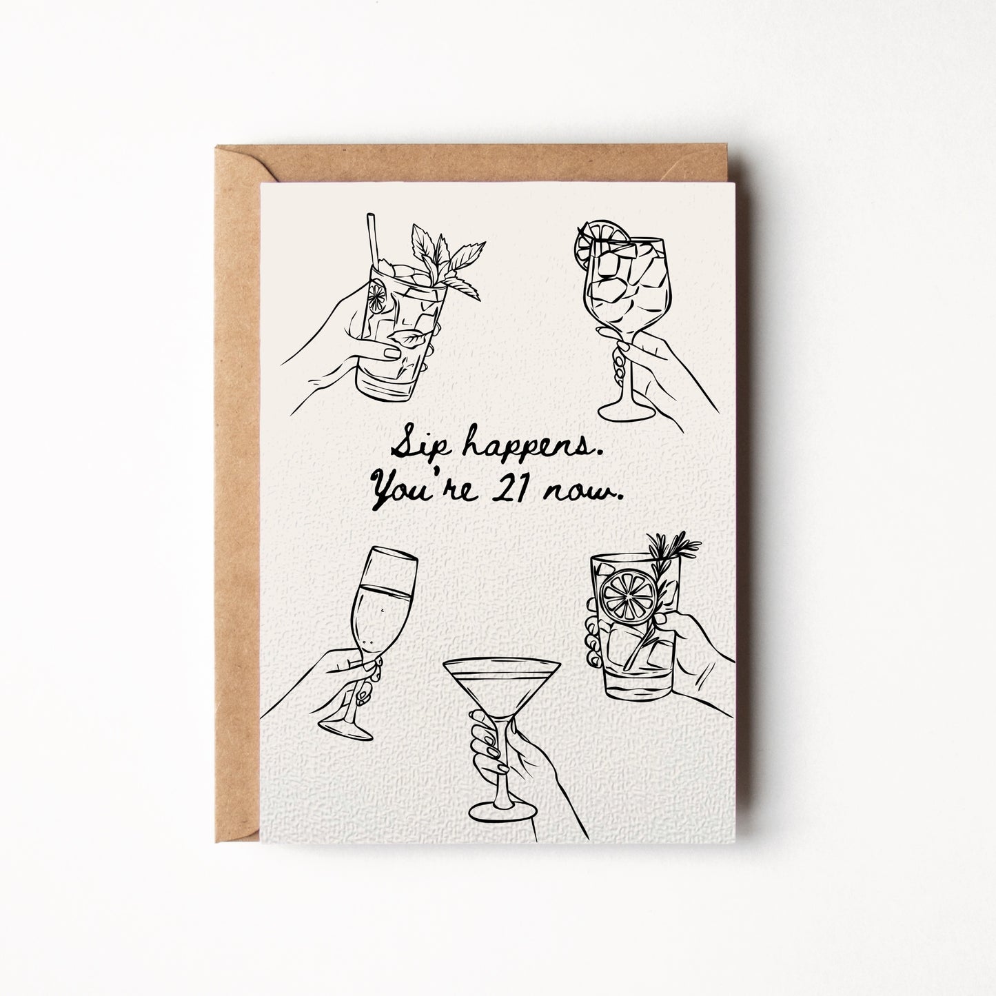 Sip Happens, 21 Verjaardagskaart